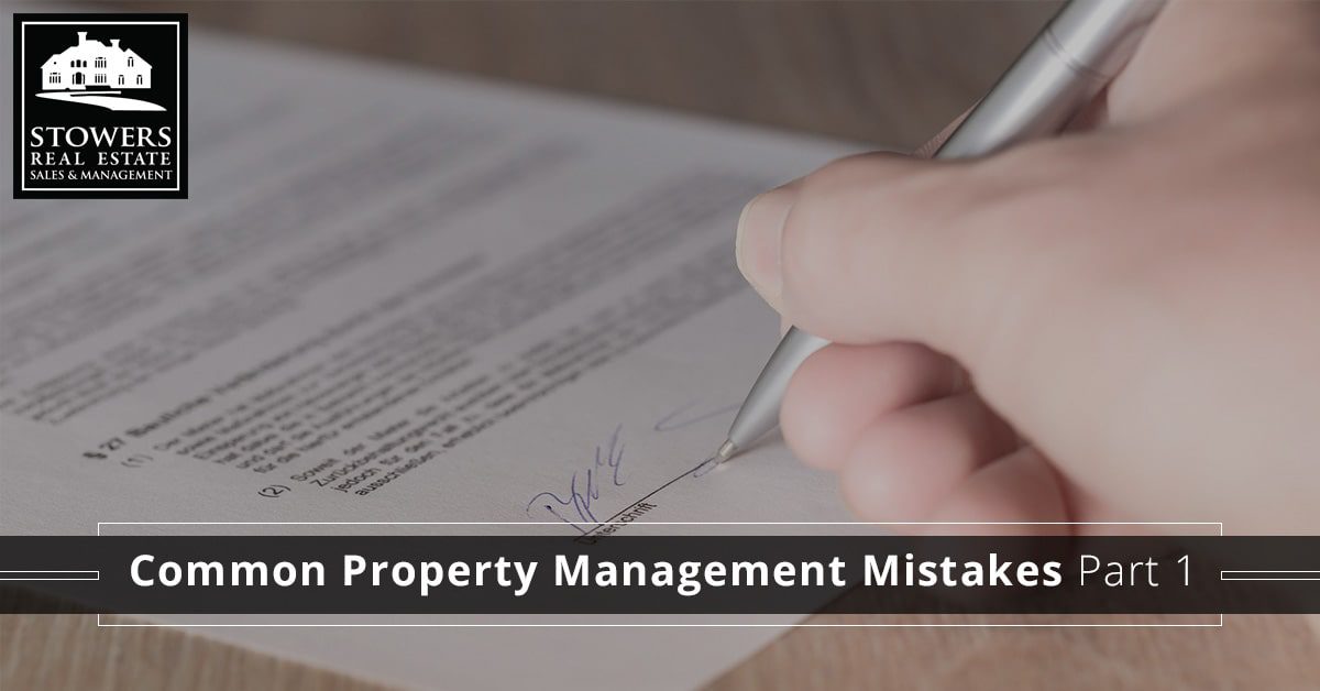 Common Property Management Mistakes Part 1