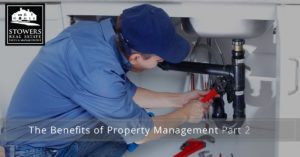 The Benefits of Property Mangement Part 2