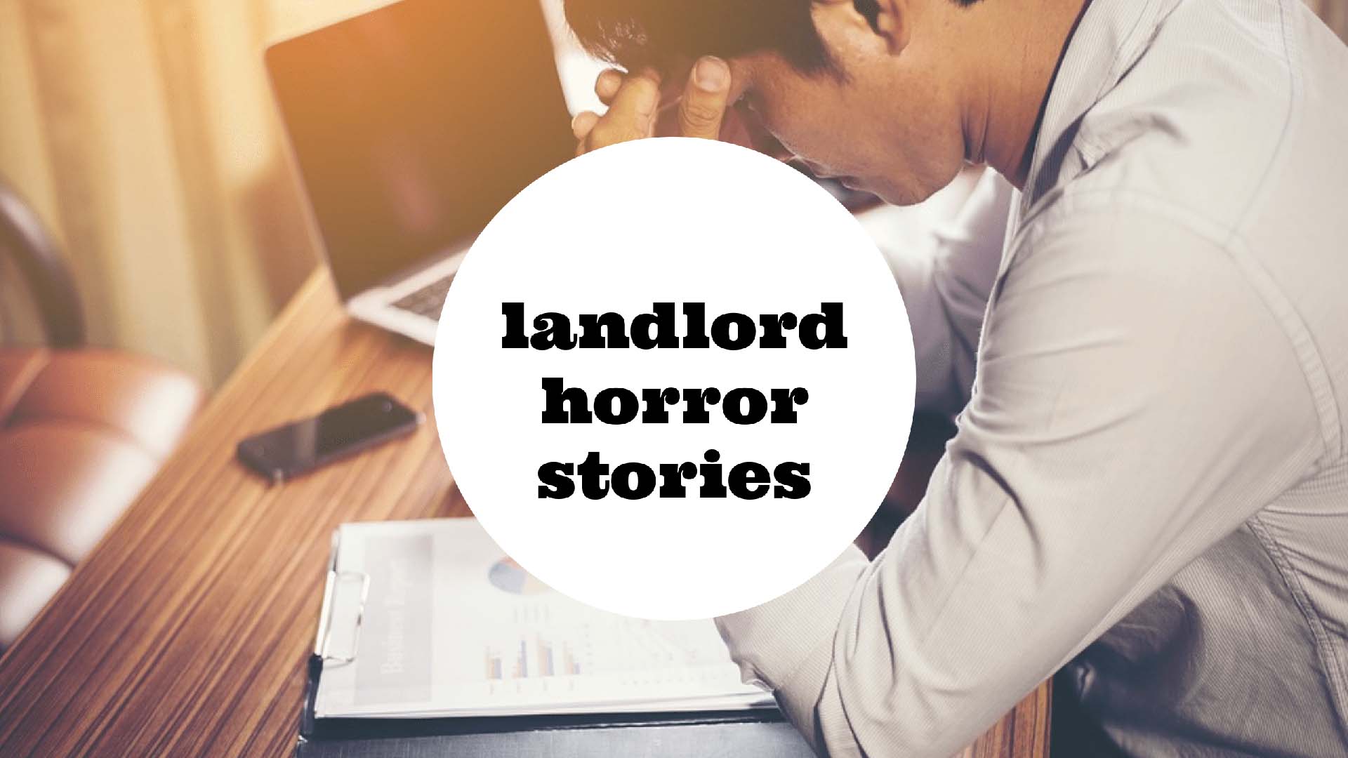 Landlord Horror Stories: How to Avoid Your Next Nightmare in Danville
