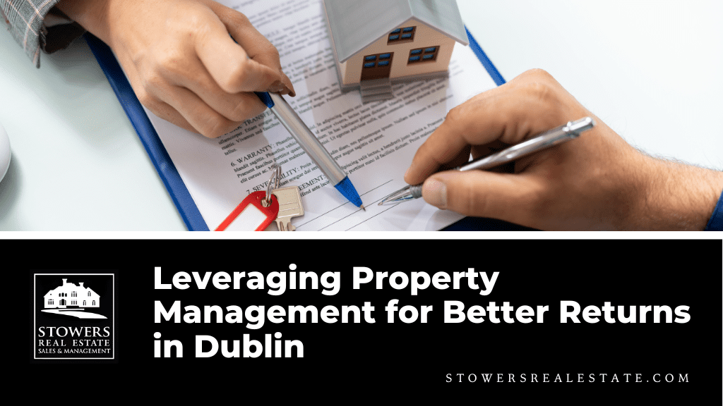 Leveraging Property Management for Better Returns in Dublin