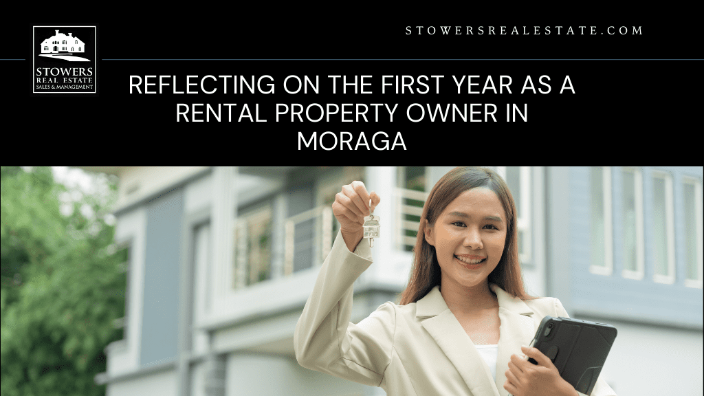 Reflecting on the First Year as a Rental Property Owner in Moraga